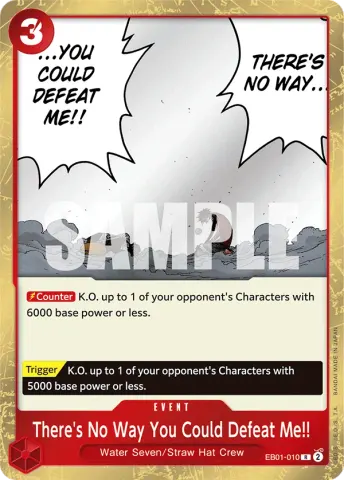 There's No Way You Could Defeat Me!! · 010