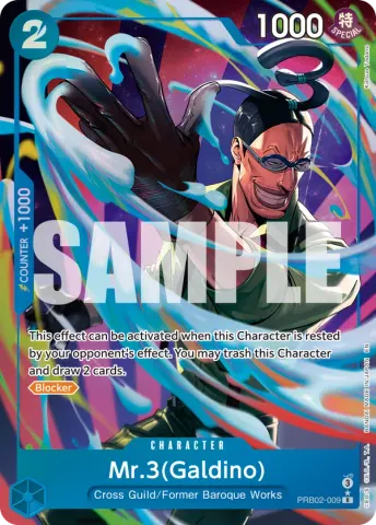 Mr.3(Galdino) - PRB02-009 (Alternate Art) · 009