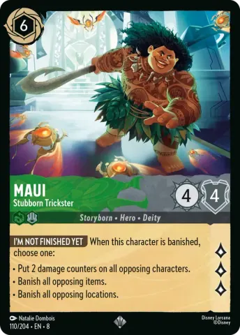Maui - Stubborn Trickster · 110