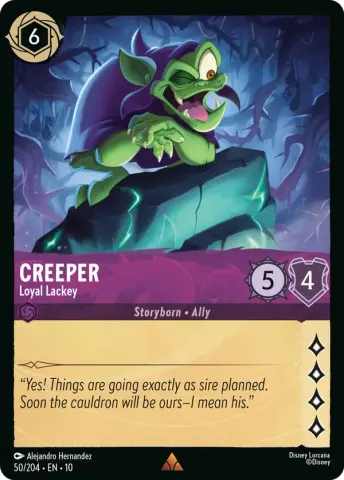 Creeper - Loyal Lackey · 50