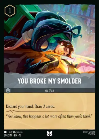 You Broke My Smolder · 201