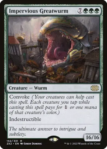 Impervious Greatwurm · 152