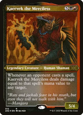 Kaervek the Merciless · 512