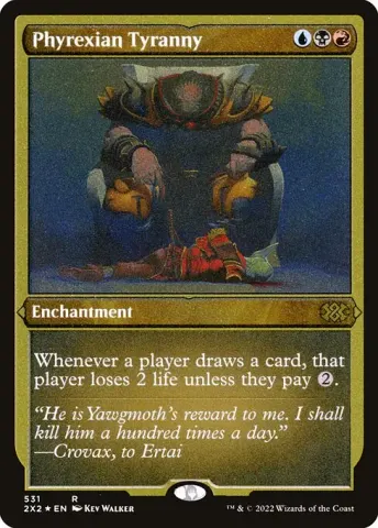 Phyrexian Tyranny · 531