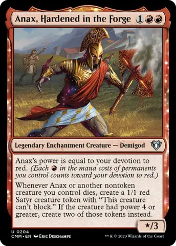 Anax, Hardened in the Forge · 204