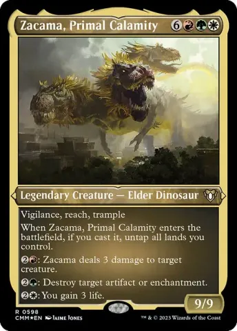 Zacama, Primal Calamity · 598