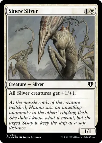 Sinew Sliver · 837