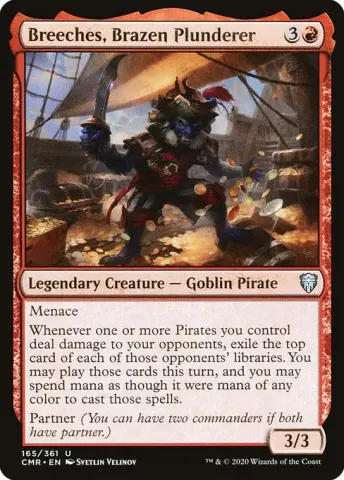 Breeches, Brazen Plunderer · 165