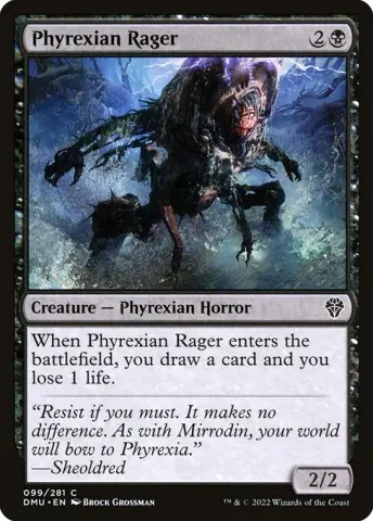 Phyrexian Rager · 99