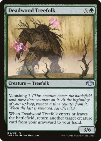 Deadwood Treefolk · 155