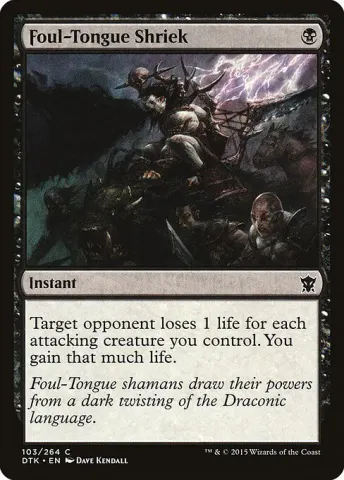 Foul-Tongue Shriek · 103