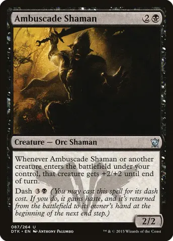 Ambuscade Shaman · 87