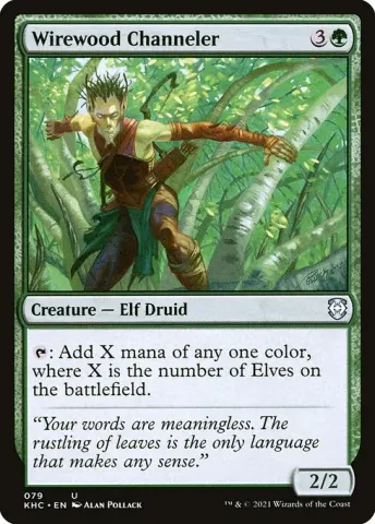 Wirewood Channeler · 79