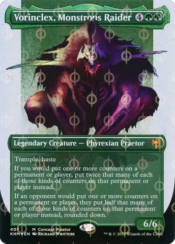 Vorinclex, Monstrous Raider · 407