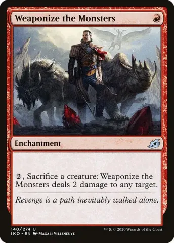 Weaponize the Monsters · 140