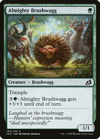 Almighty Brushwagg · 143