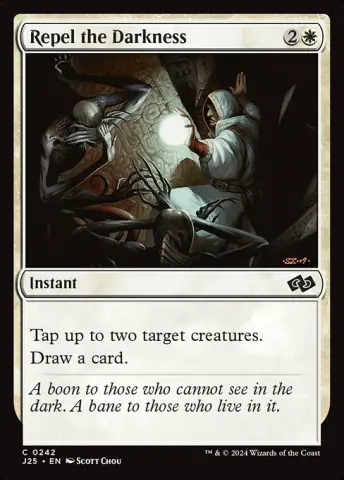 Repel the Darkness · 242