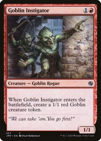 Goblin Instigator · 327