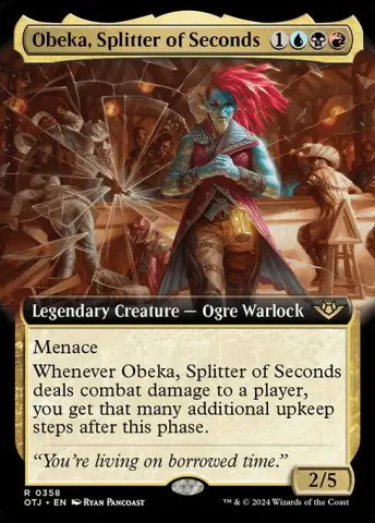 Obeka, Splitter of Seconds · 358