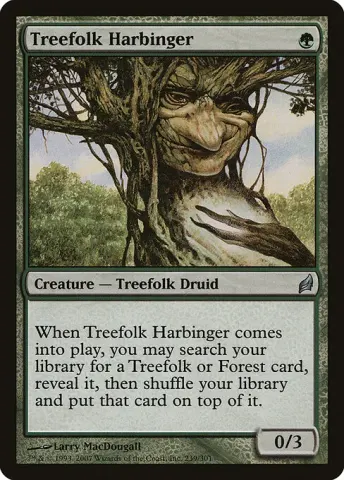 Treefolk Harbinger · 239