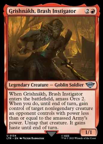 Grishnákh, Brash Instigator · 134
