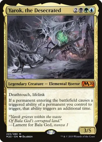 Yarok, the Desecrated · 220