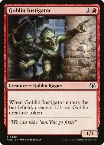 Goblin Instigator · 282