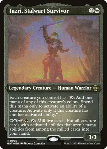 Tazri, Stalwart Survivor · 106
