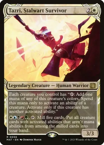 Tazri, Stalwart Survivor · 56
