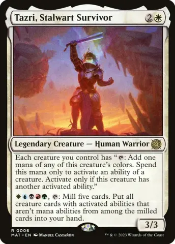 Tazri, Stalwart Survivor · 6