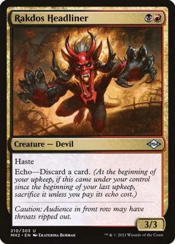 Rakdos Headliner · 210