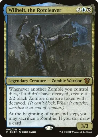 Wilhelt, the Rotcleaver · 2