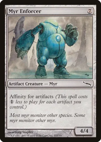 Myr Enforcer · 211
