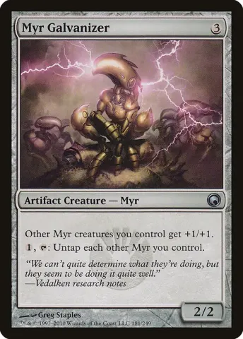 Myr Galvanizer · 181