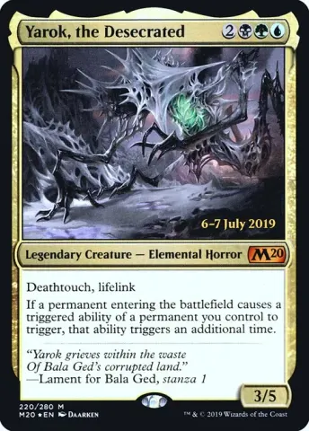 Yarok, the Desecrated · 220s
