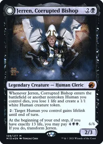 Jerren, Corrupted Bishop // Ormendahl, the Corrupter · 109s