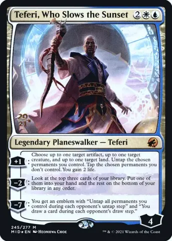 Teferi, Who Slows the Sunset · 245s