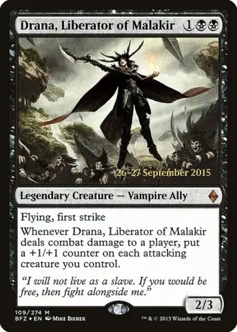 Drana, Liberator of Malakir · 109s