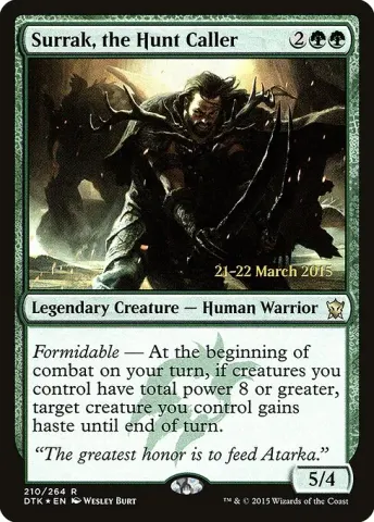 Surrak, the Hunt Caller · 210s