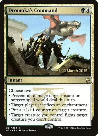 Dromoka's Command · 221s