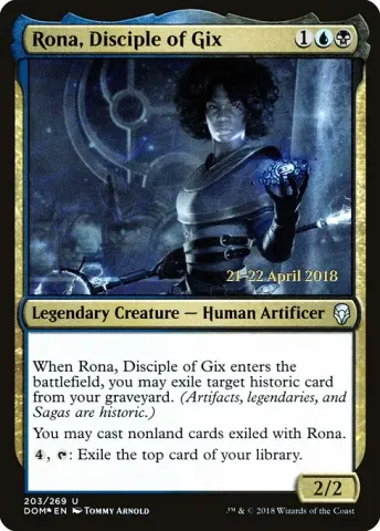 Rona, Disciple of Gix · 203s