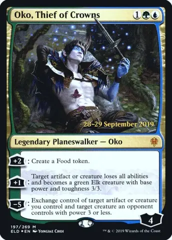 Oko, Thief of Crowns · 197s
