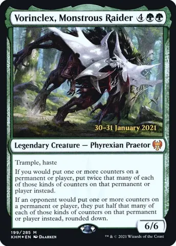 Vorinclex, Monstrous Raider · 199s