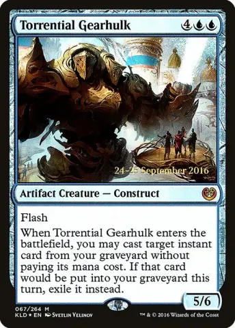 Torrential Gearhulk · 67s