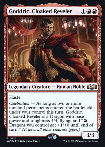 Goddric, Cloaked Reveler · 132s