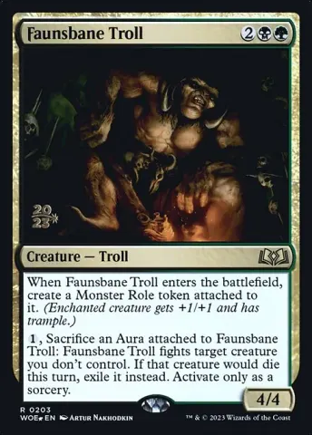 Faunsbane Troll · 203s