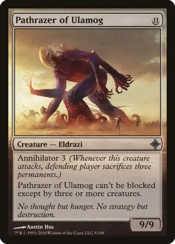 Pathrazer of Ulamog · 9