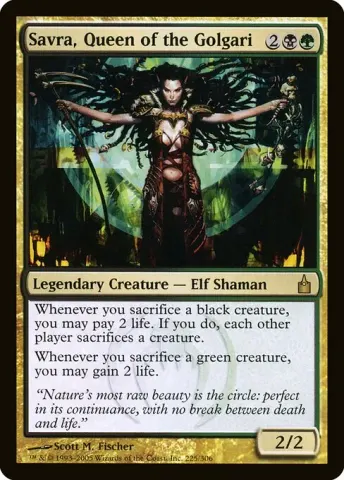 Savra, Queen of the Golgari · 225