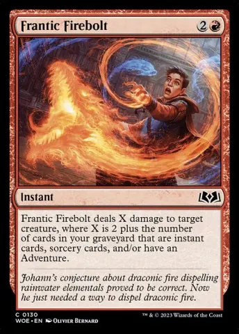Frantic Firebolt · 130
