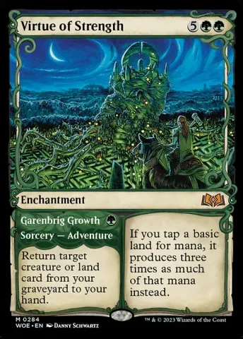 Virtue of Strength // Garenbrig Growth · 284